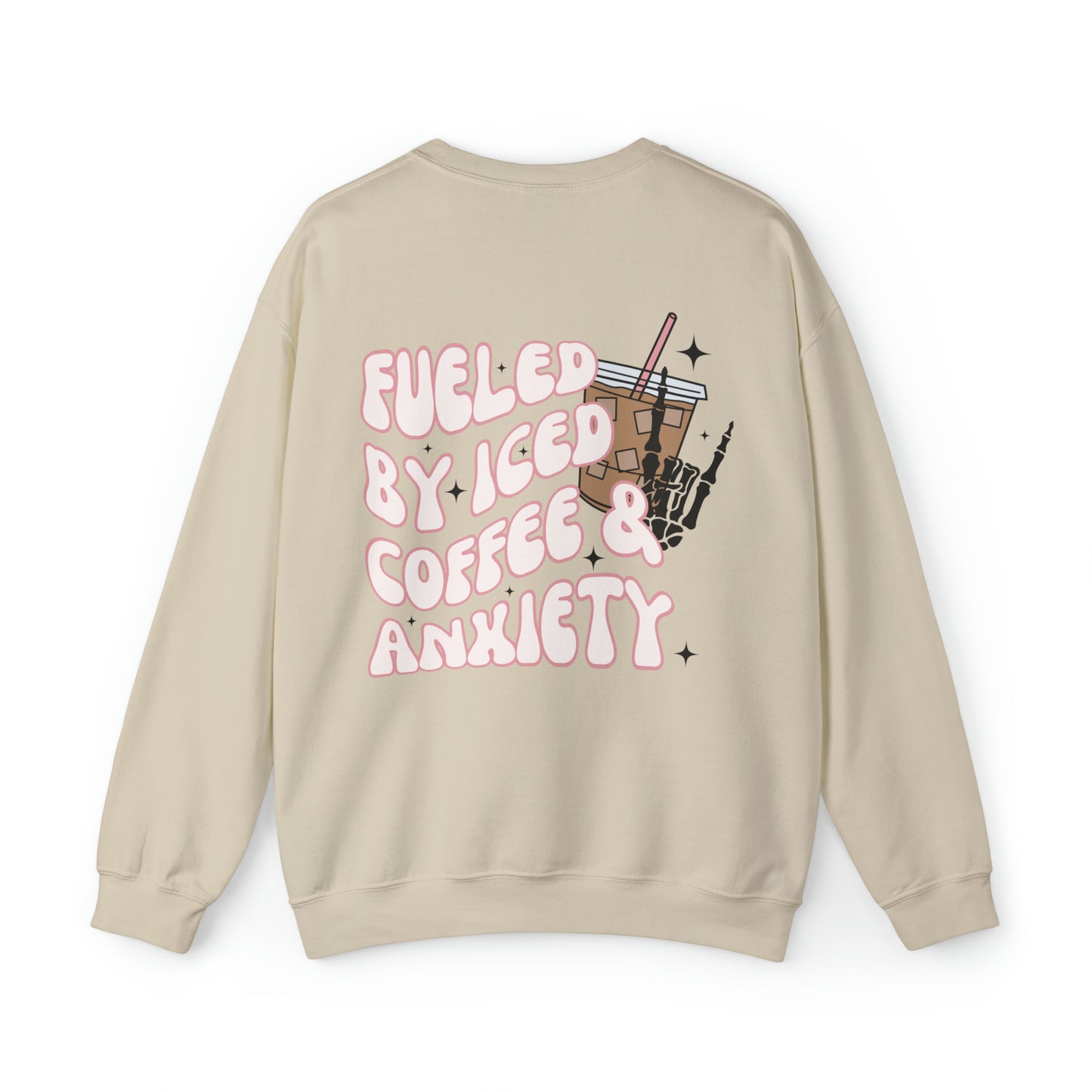 Fueld by Iced Coffee and Anxiety Crewneck Sweatshirt