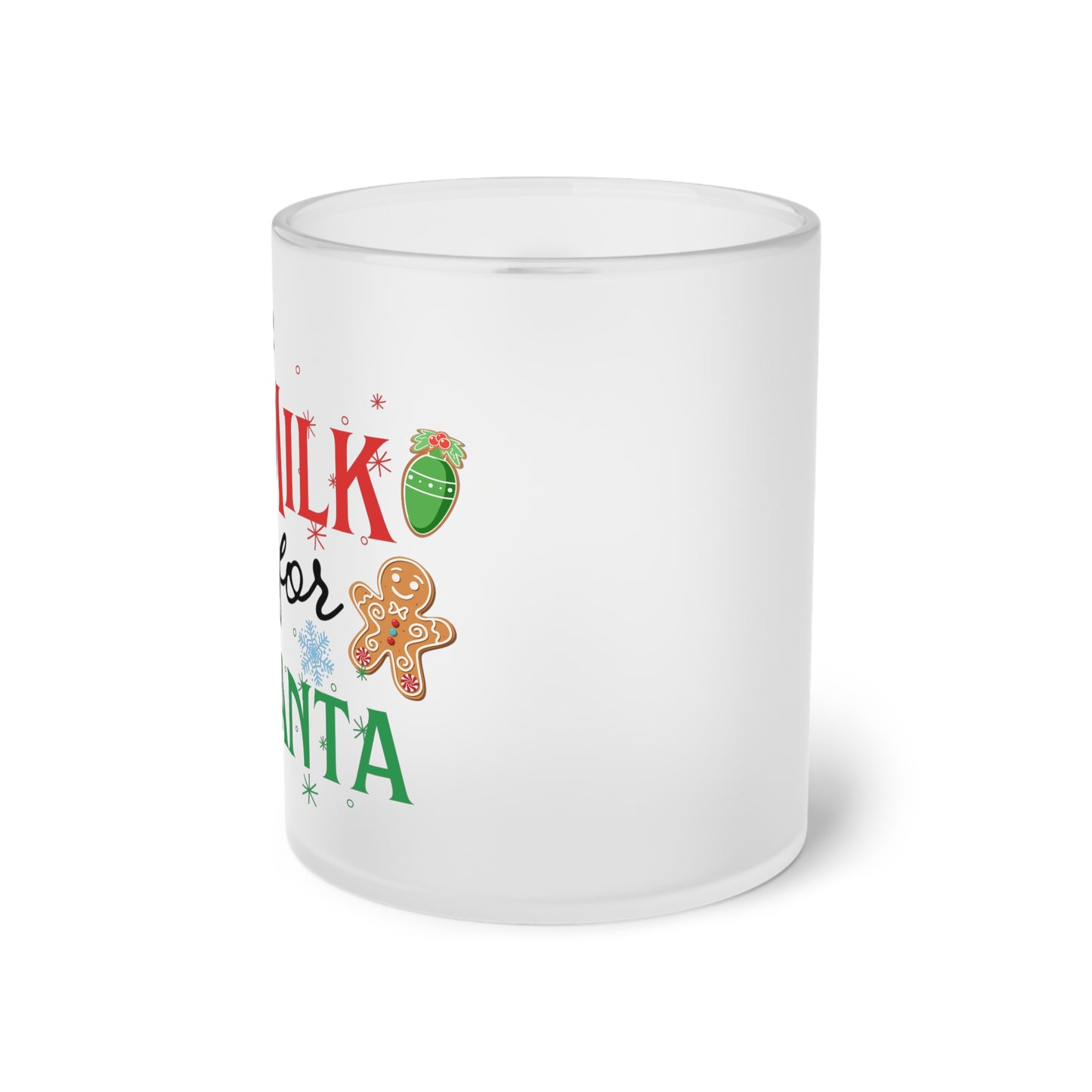 Milk for Santa Frosted Glass Mug