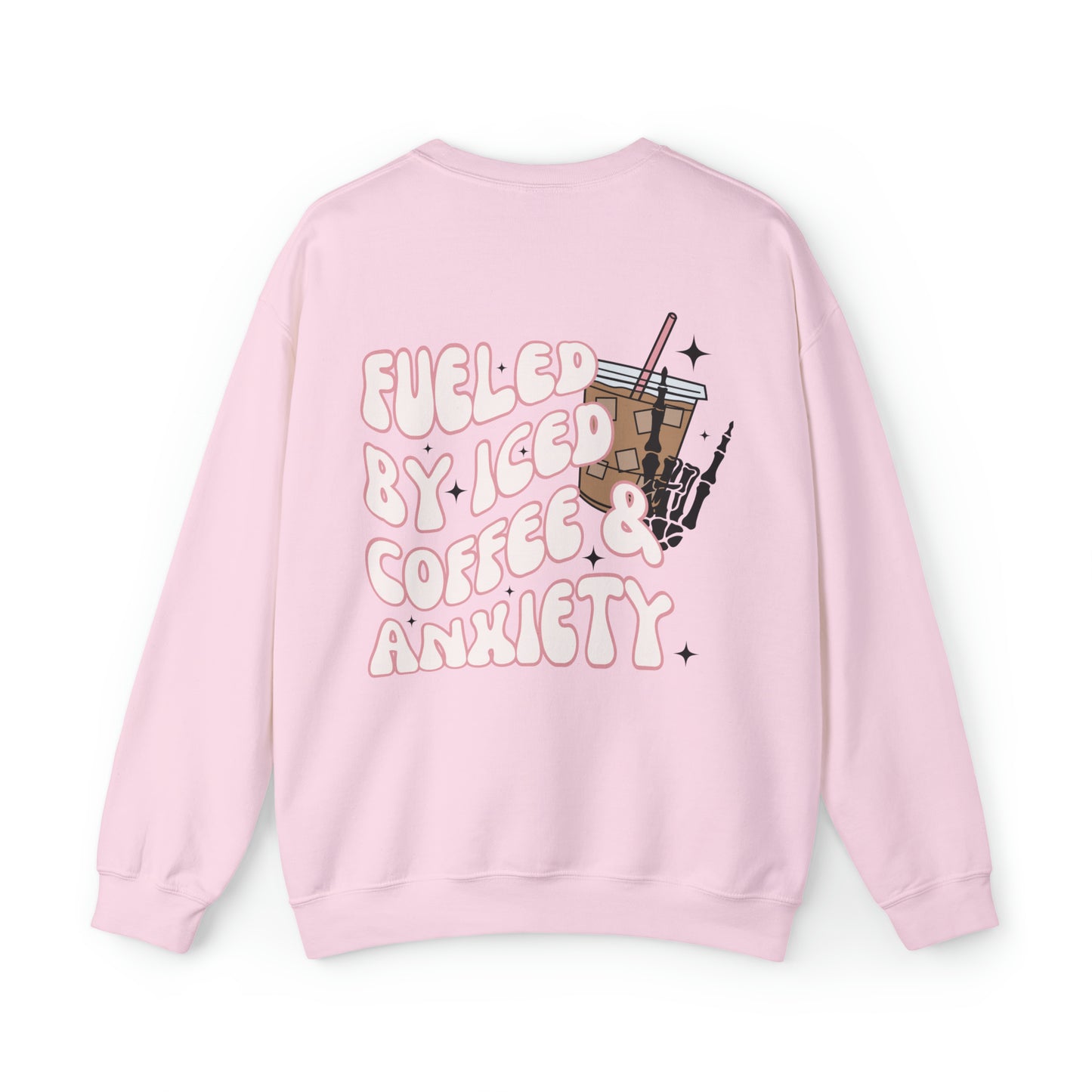 Fueld by Iced Coffee and Anxiety Crewneck Sweatshirt