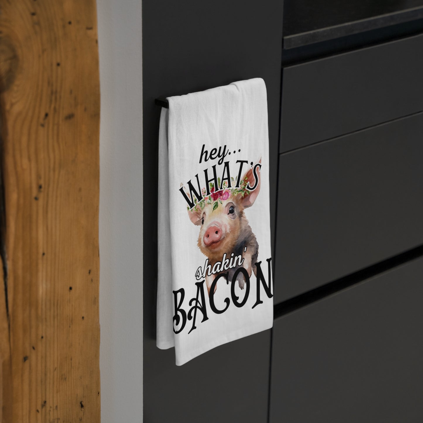 What's Shakin' Bacon Kitchen Tea Towel