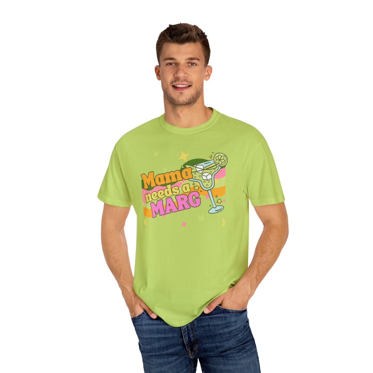 Mama Needs a Marg Comfort Colors T-shirt